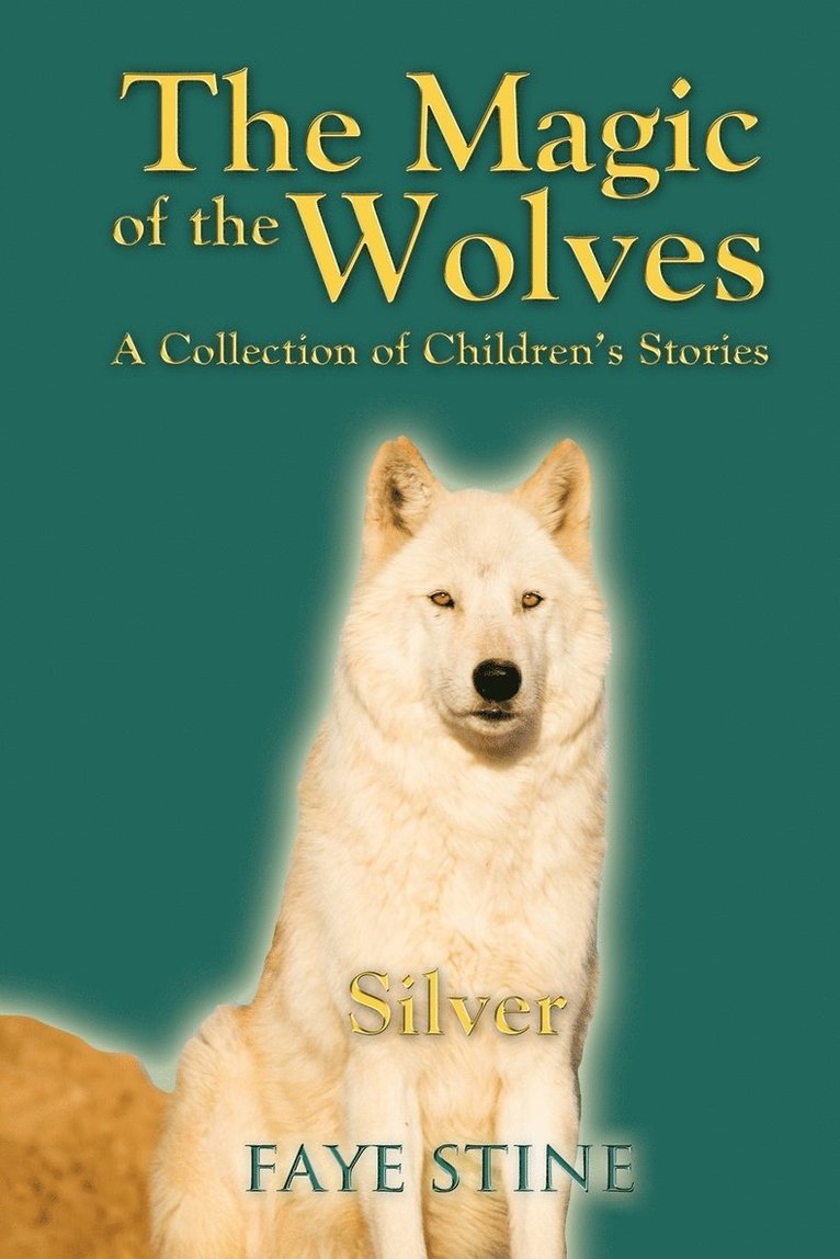 The Magic of the Wolves 1