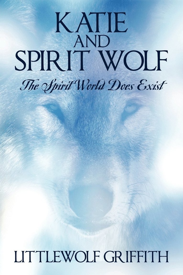 Katie and Spirit Wolf 1