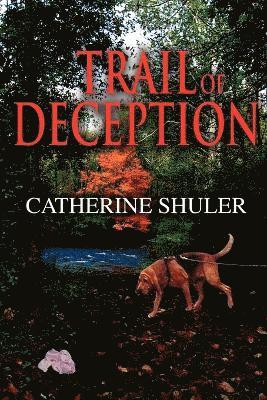 Trail of Deception 1