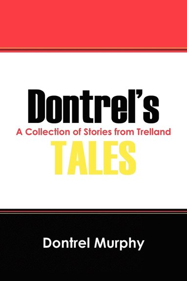 bokomslag Dontrel's Tales