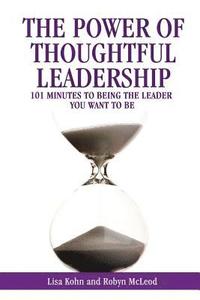 bokomslag The Power of Thoughtful Leadership