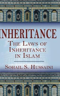 Sohail S Hussaini, Sohail S. Hussaini - Inheritance, Inbunden