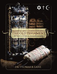 bokomslag Reading and Understanding the Old Testament