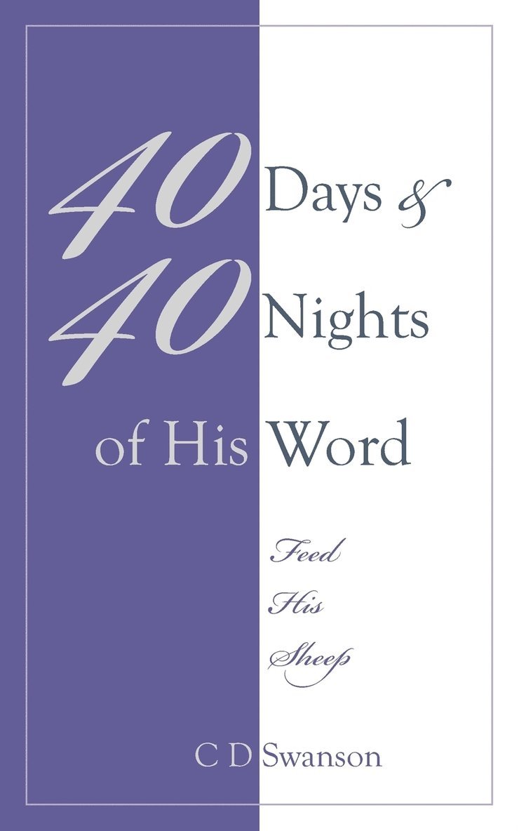 40 Days & 40 Nights of His Word 1