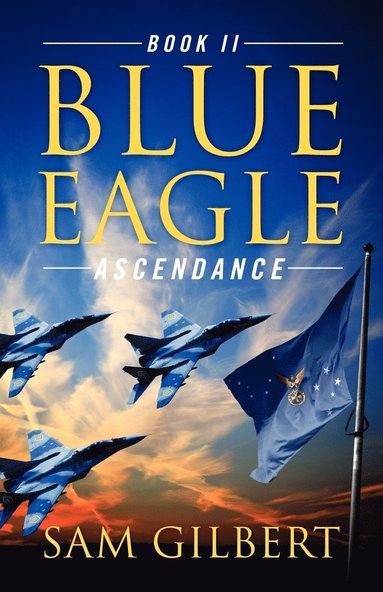 Sam Gilbert - Blue Eagle, Häftad