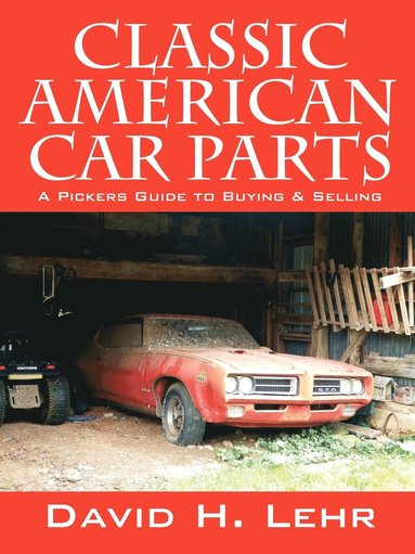 bokomslag Classic American Car Parts
