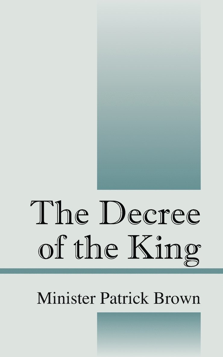 The Decree of the King 1