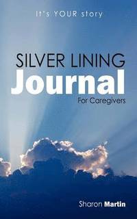 bokomslag Silver Lining Journal