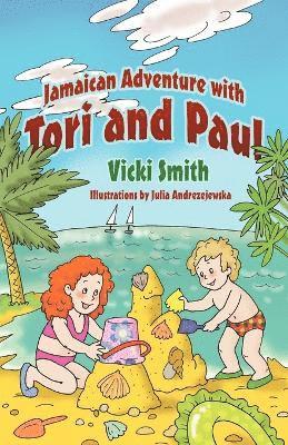 Vicki Smith - Jamaican Adventure with Tori and Paul, Häftad
