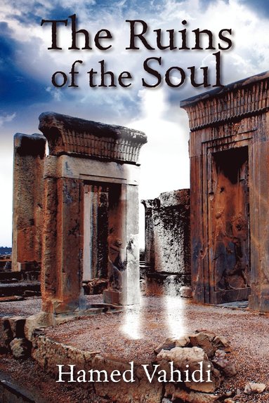 bokomslag The Ruins of the Soul