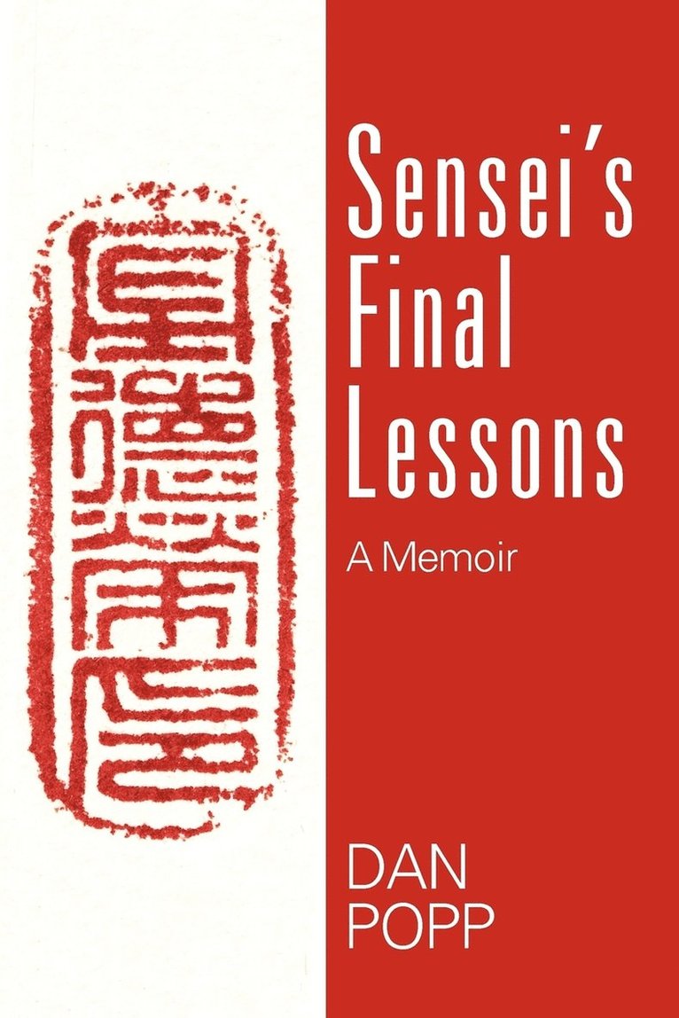 Sensei's Final Lessons 1