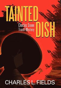 bokomslag Tainted Dish