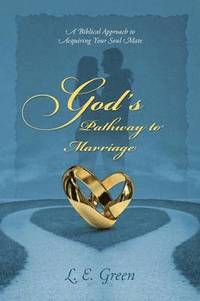 bokomslag God's Pathway to Marriage