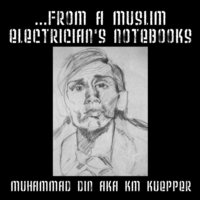 bokomslag ...from a Muslim Electrician's Notebooks