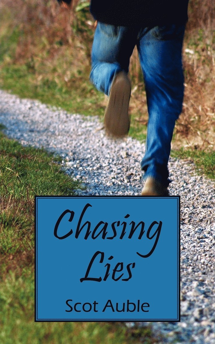 Chasing Lies 1