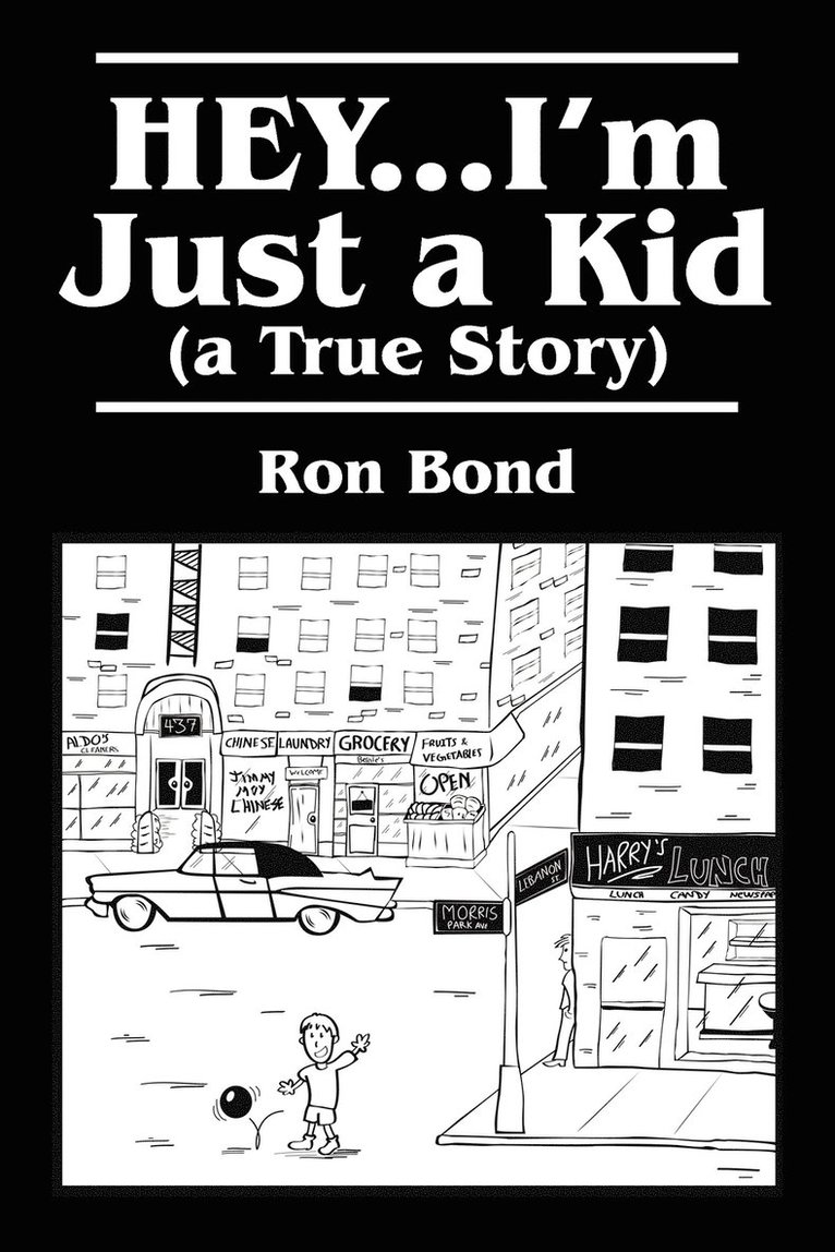 HEY...I'm Just a Kid (a True Story) 1