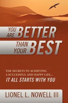 bokomslag You Are Better Than Your Best