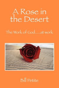 bokomslag A Rose in the Desert