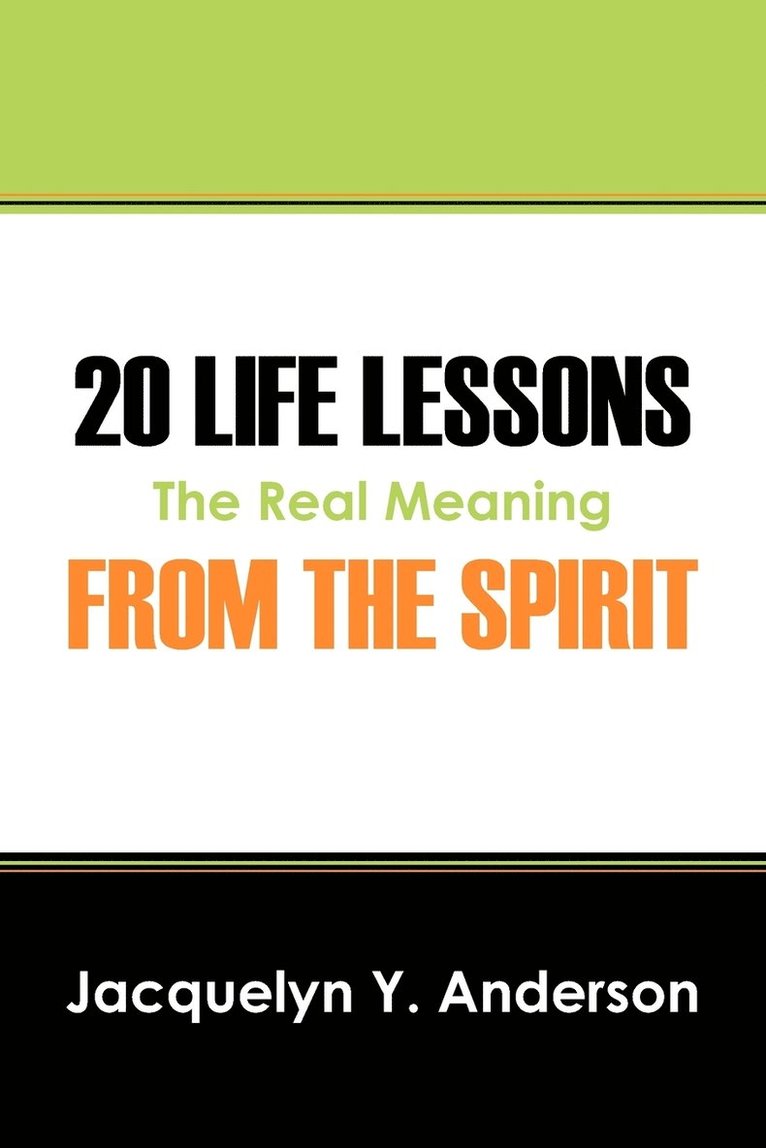 20 Life Lessons from the Spirit 1