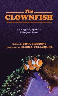 bokomslag The Clownfish/El Pez Payaso