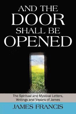 And the Door Shall Be Opened 1