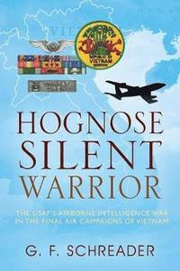 bokomslag Hognose Silent Warrior