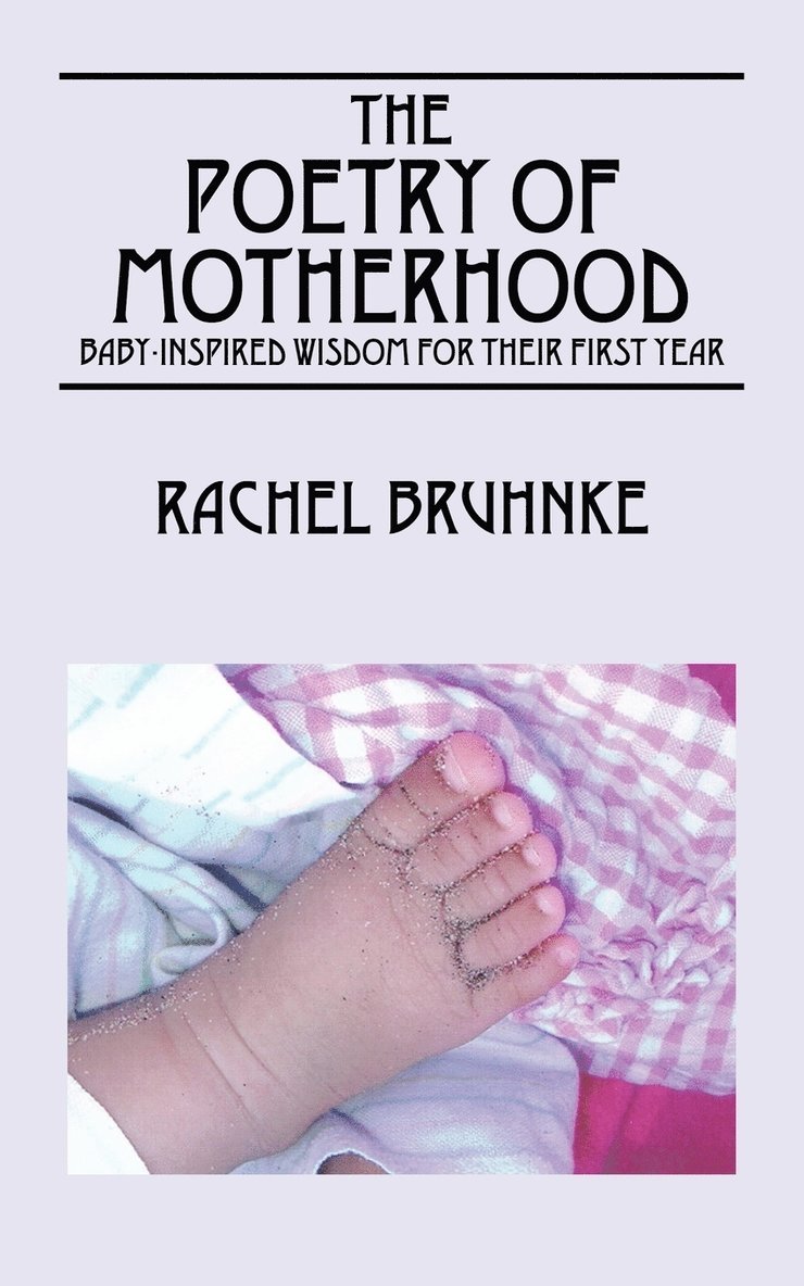 The Poetry of Motherhood 1