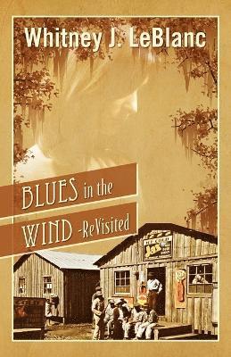 Blues in the Wind-Revisited 1