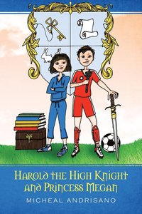 bokomslag Harold the High Knight and Princess Megan
