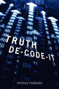 bokomslag Truth De-Code-It