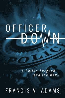 bokomslag Officer Down