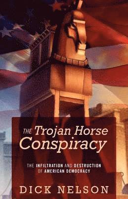bokomslag Trojan Horse Conspiracy