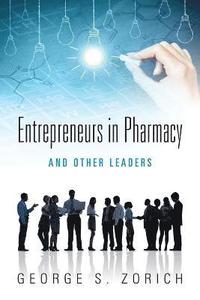 bokomslag Entrepreneurs in Pharmacy