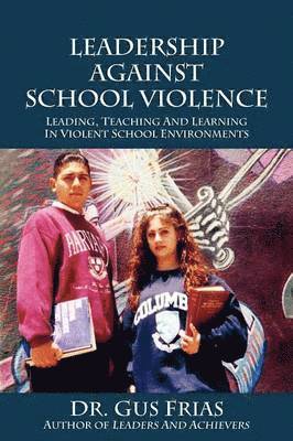 Leadership Against School Violence 1