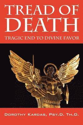 Dorothy Kardas Psyd Thd - Tread of Death, Inbunden