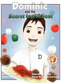 bokomslag Dominic and the Secret Ingredient