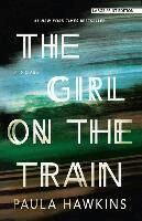 Paula Hawkins - The Girl on the Train, Häftad