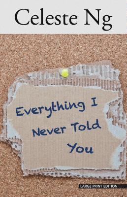 Everything I Never Told You 1