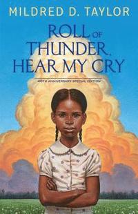 bokomslag Roll of Thunder, Hear My Cry: 40th Anniversary Special Edition