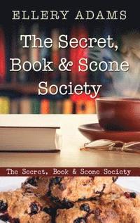bokomslag The Secret, Book & Scone Society