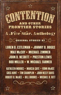 Contention and Other Frontier Stories 1