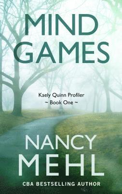 Nancy Mehl - Mind Games, Inbunden