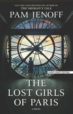 bokomslag The Lost Girls of Paris