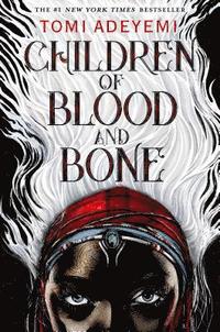 bokomslag Children of Blood and Bone: The Orisha Legacy