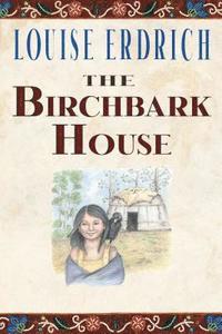 bokomslag The Birchbark House