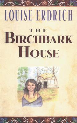 The Birchbark House 1