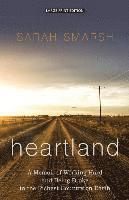 bokomslag Heartland: A Memoir of Working Hard and Being Broke in the Richest Country on Earth