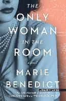 Marie Benedict - The Only Woman in the Room, Häftad