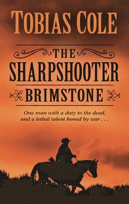 The Sharpshooter Brimstone 1