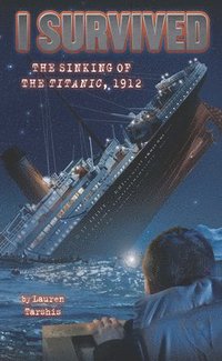 bokomslag I Survived the Sinking of the Titanic